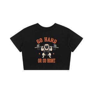 Go Hard or Go Home Baby Tee Go Hard or Go Home Baby Tee