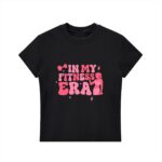 In my Fitness Era Bodycon T-shirt