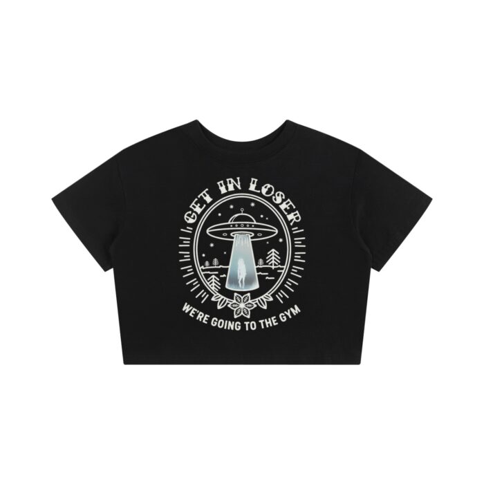 Get in loser Baby Tee Get in loser Baby Tee