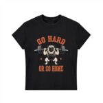 Go Hard or Go Home Bodycon T-shirt