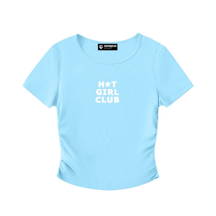 Hot Girl Club Ruched T-shirt