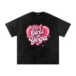 Hot Girls Do Yoga Front Print Washed Oversized T-Shirt