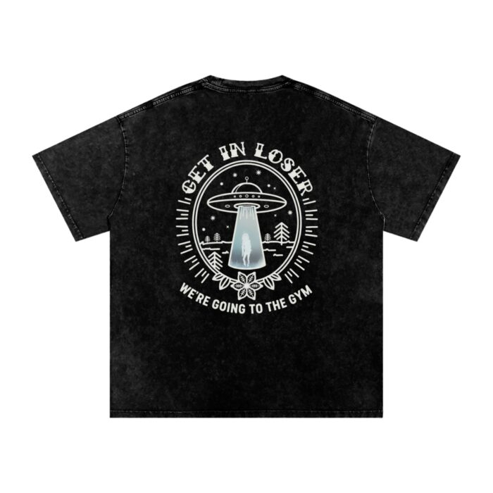 Get in loser Oversized