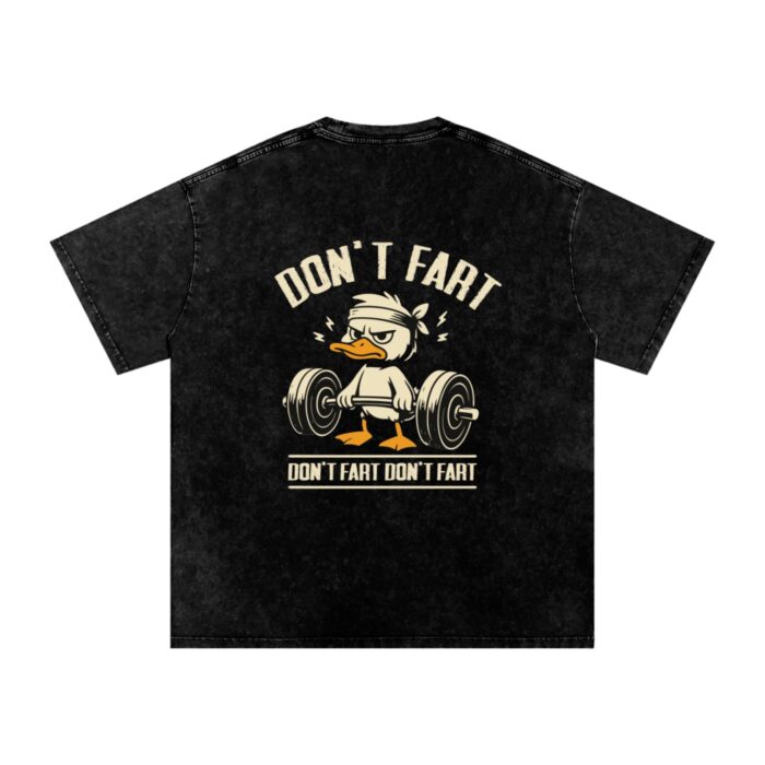 Don’t Fart Oversized Don’t Fart Oversized