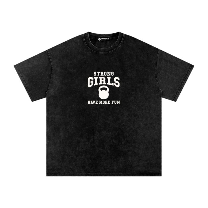 Strong Girls Have More Fun B&W Oversized